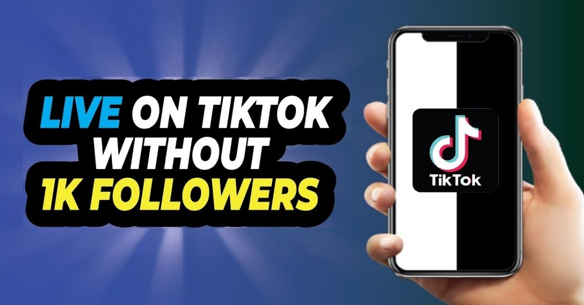 How to Go Live on TikTok Without a Thousand Followers