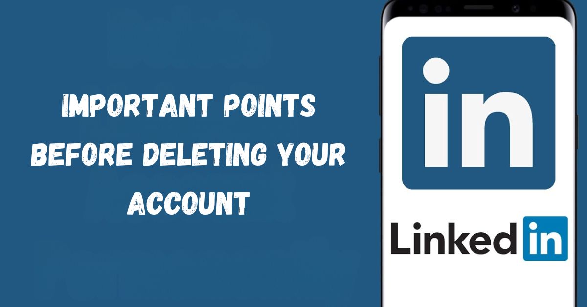 How to Delete Your LinkedIn Profile?