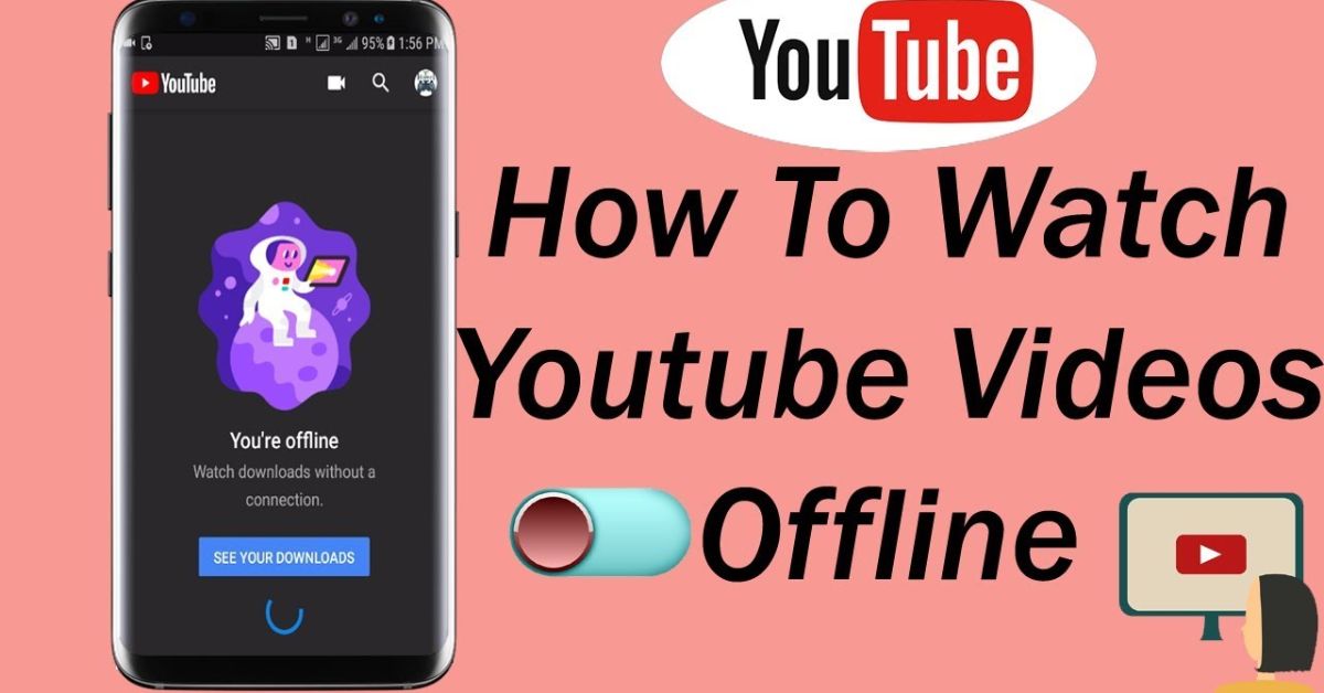 HOW TO Watch Offline ON YouTube